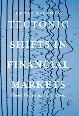 Kaufman |  Tectonic Shifts in Financial Markets | eBook | Sack Fachmedien