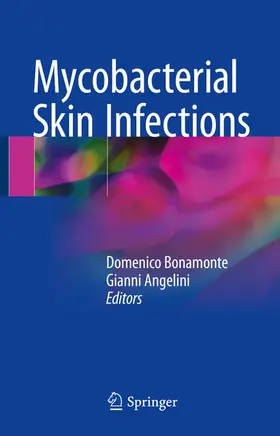 Bonamonte / Angelini | Mycobacterial Skin Infections | E-Book | sack.de
