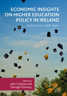 Cullinan / Flannery |  Economic Insights on Higher Education Policy in Ireland | eBook | Sack Fachmedien
