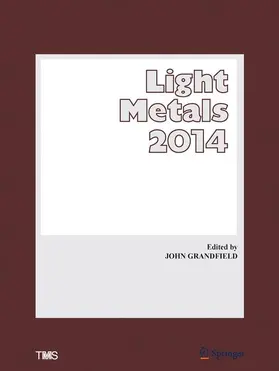 Grandfield |  Light Metals 2014 | Buch |  Sack Fachmedien