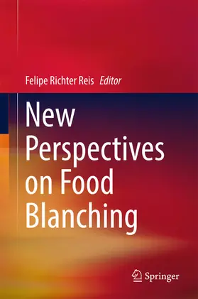 Richter Reis |  New Perspectives on Food Blanching | eBook | Sack Fachmedien