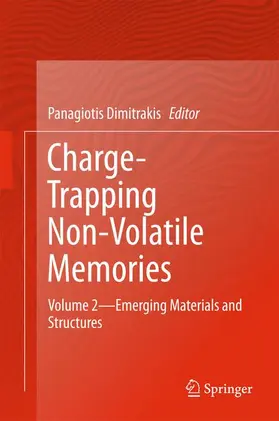 Dimitrakis |  Charge-Trapping Non-Volatile Memories | Buch |  Sack Fachmedien