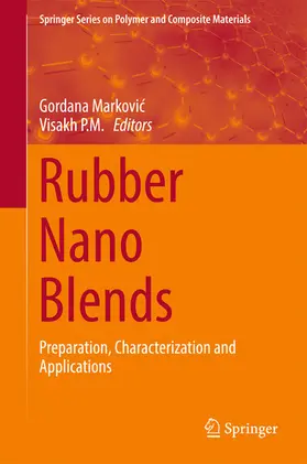 Markovic / P. M. |  Rubber Nano Blends | eBook | Sack Fachmedien