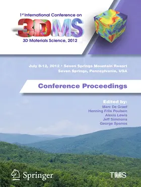 De Graef / Friis Poulsen / Lewis |  1st International Conference on 3D Materials Science, 2012 | eBook | Sack Fachmedien