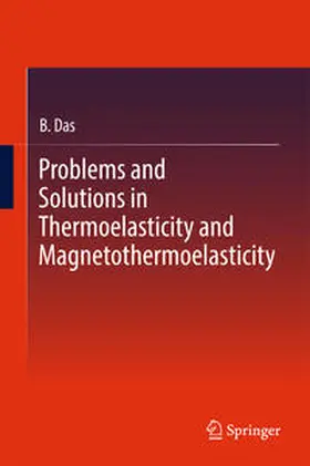 Das |  Problems and Solutions in Thermoelasticity and Magneto-thermoelasticity | eBook | Sack Fachmedien