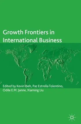 Ibeh / Tolentino / Janne |  Growth Frontiers in International Business | eBook | Sack Fachmedien