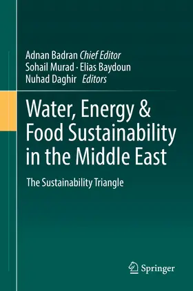 Murad / Badran / Baydoun |  Water, Energy & Food Sustainability in the Middle East | eBook | Sack Fachmedien