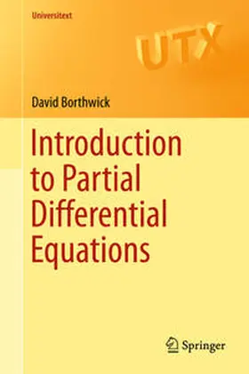 Borthwick |  Introduction to Partial Differential Equations | eBook | Sack Fachmedien