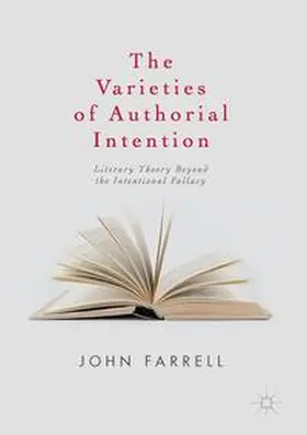Farrell |  The Varieties of Authorial Intention | Buch |  Sack Fachmedien