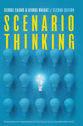 Cairns / Wright | Scenario Thinking | E-Book | www2.sack.de