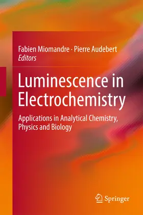 Miomandre / Audebert |  Luminescence in Electrochemistry | eBook | Sack Fachmedien