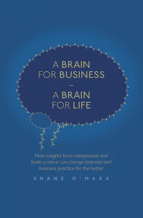 O'Mara | A Brain for Business - A Brain for Life | E-Book | www2.sack.de