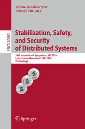 Bonakdarpour / Petit | Stabilization, Safety, and Security of Distributed Systems | E-Book | sack.de