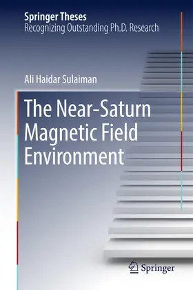 Sulaiman | The Near-Saturn Magnetic Field Environment | E-Book | www2.sack.de