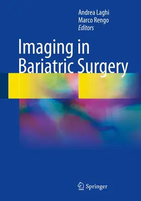 Rengo / Laghi |  Imaging in Bariatric Surgery | Buch |  Sack Fachmedien