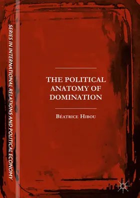 Hibou | The Political Anatomy of Domination | E-Book | sack.de