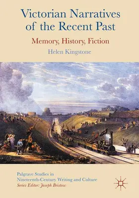 Kingstone |  Victorian Narratives of the Recent Past | Buch |  Sack Fachmedien