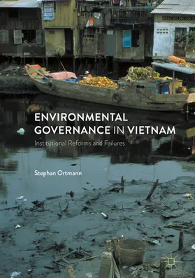 Ortmann |  Environmental Governance in Vietnam | eBook | Sack Fachmedien