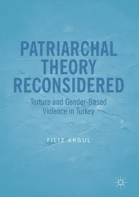 Akgul | Patriarchal Theory Reconsidered | E-Book | sack.de