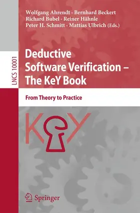 Ahrendt / Beckert / Ulbrich |  Deductive Software Verification - The KeY Book | Buch |  Sack Fachmedien