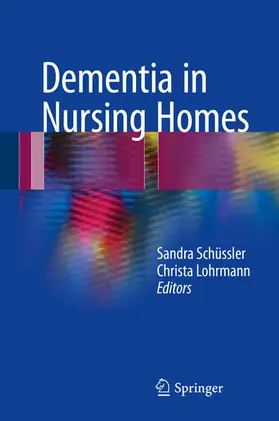 Schüssler / Lohrmann | Dementia in Nursing Homes | E-Book | sack.de