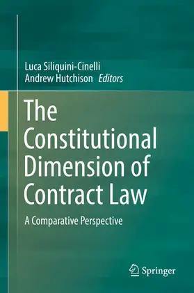 Siliquini-Cinelli / Hutchison |  The Constitutional Dimension of Contract Law | eBook | Sack Fachmedien