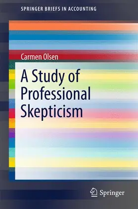 Olsen |  A Study of Professional Skepticism | Buch |  Sack Fachmedien