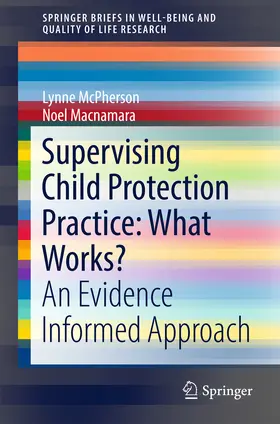 McPherson / Macnamara |  Supervising Child Protection Practice: What Works? | eBook | Sack Fachmedien