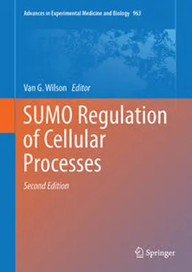 Wilson |  SUMO Regulation of Cellular Processes | Buch |  Sack Fachmedien