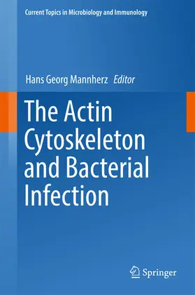 Mannherz |  The Actin Cytoskeleton and Bacterial Infection | eBook | Sack Fachmedien