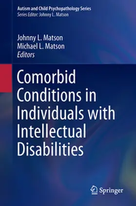 Matson |  Comorbid Conditions in Individuals with Intellectual Disabilities | Buch |  Sack Fachmedien