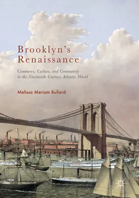 Bullard | Brooklyn’s Renaissance | E-Book | www2.sack.de