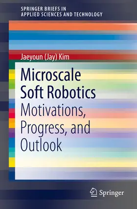 Kim | Microscale Soft Robotics | E-Book | sack.de