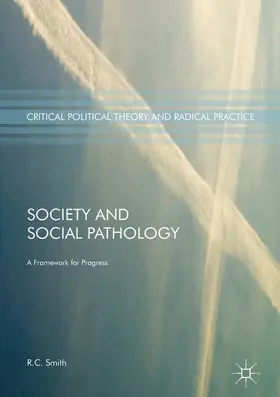 Smith | Society and Social Pathology | Buch | 978-3-319-50324-0 | www2.sack.de