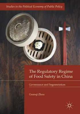 Zhou | The Regulatory Regime of Food Safety in China | E-Book | sack.de