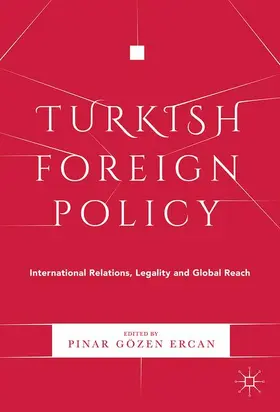 Gözen Ercan |  Turkish Foreign Policy | Buch |  Sack Fachmedien