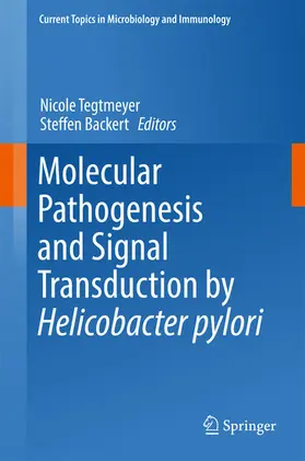 Tegtmeyer / Backert | Molecular Pathogenesis and Signal Transduction by Helicobacter pylori | E-Book | sack.de