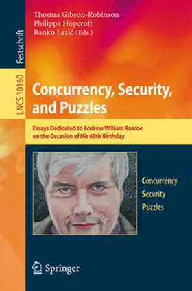Gibson-Robinson / Hopcroft / Lazic | Concurrency, Security, and Puzzles | E-Book | sack.de