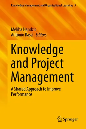 Handzic / Bassi | Knowledge and Project Management | E-Book | sack.de