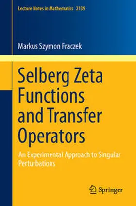 Fraczek | Selberg Zeta Functions and Transfer Operators | E-Book | sack.de