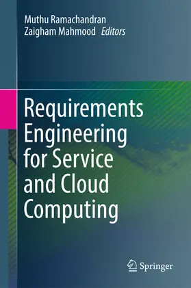 Ramachandran / Mahmood |  Requirements Engineering for Service and Cloud Computing | eBook | Sack Fachmedien