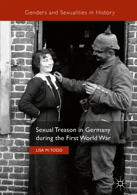 Todd |  Sexual Treason in Germany during the First World War | eBook | Sack Fachmedien
