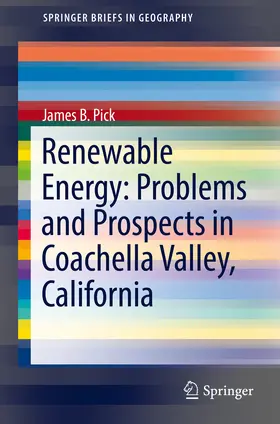 Pick |  Renewable Energy: Problems and Prospects in Coachella Valley, California | eBook | Sack Fachmedien