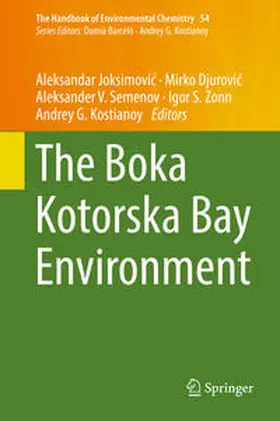 Joksimovic / Joksimovic / Djurovic |  The Boka Kotorska Bay Environment | eBook | Sack Fachmedien