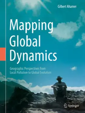 Ahamer | Mapping Global Dynamics | E-Book | www2.sack.de