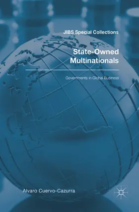 Cuervo-Cazurra |  State-Owned Multinationals | eBook | Sack Fachmedien