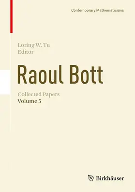 Tu |  Raoul Bott: Collected Papers | eBook | Sack Fachmedien