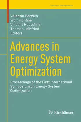 Bertsch / Fichtner / Heuveline |  Advances in Energy System Optimization | eBook | Sack Fachmedien
