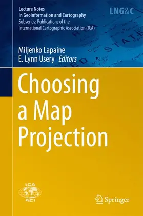 Usery / Lapaine |  Choosing a Map Projection | Buch |  Sack Fachmedien