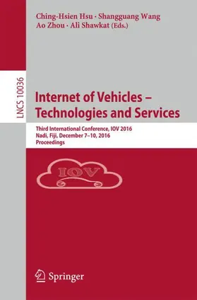 Hsu / Shawkat / Wang |  Internet of Vehicles - Technologies and Services | Buch |  Sack Fachmedien